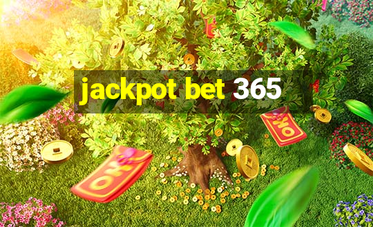 jackpot bet 365