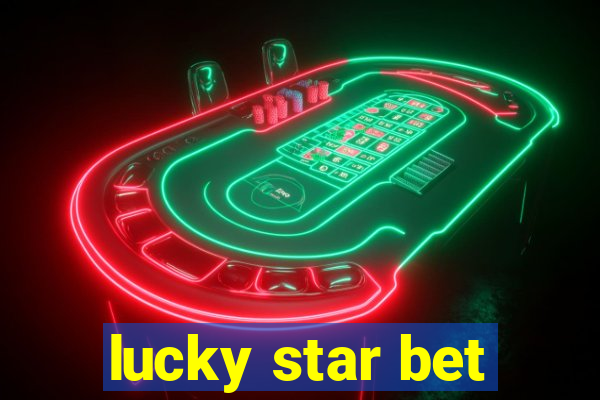 lucky star bet