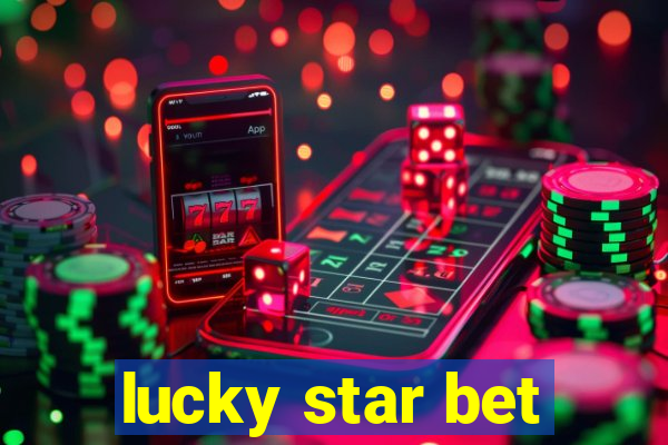 lucky star bet