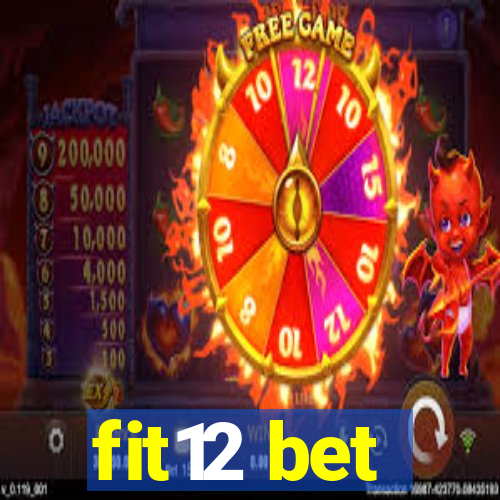 fit12 bet