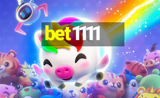 bet1111