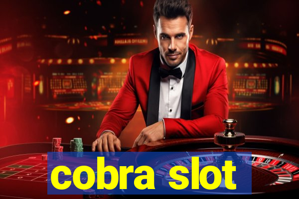 cobra slot