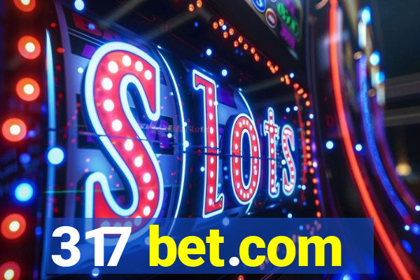 317 bet.com