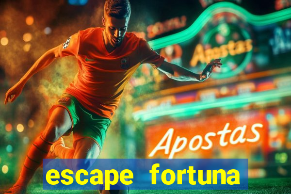 escape fortuna factor 125