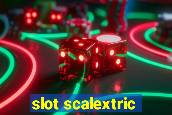 slot scalextric