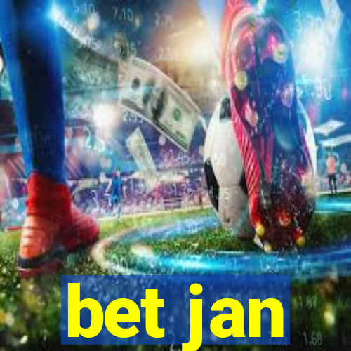 bet jan