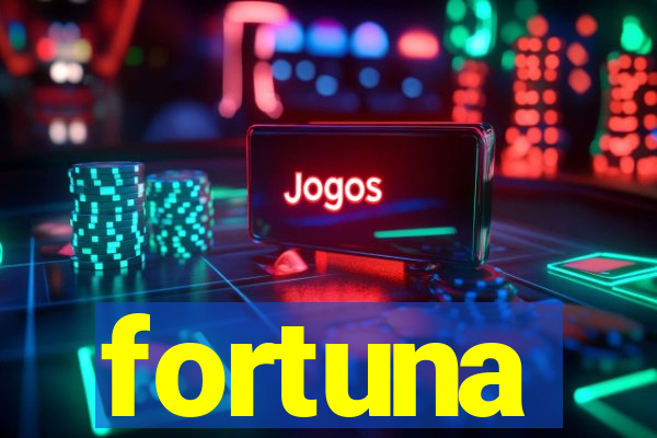 fortuna