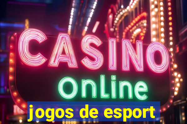 jogos de esport