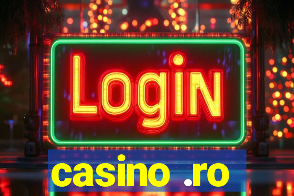 casino .ro