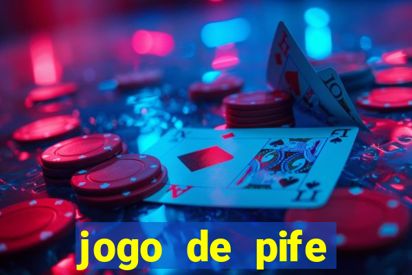 jogo de pife valendo dinheiro