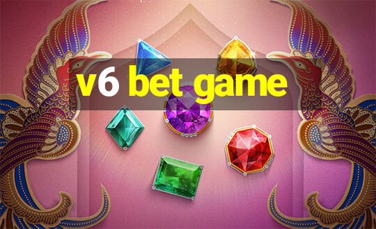 v6 bet game