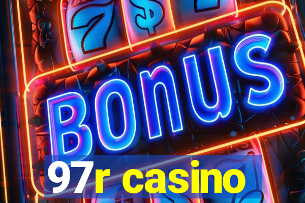 97r casino