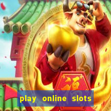 play online slots with real money