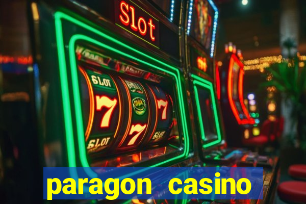 paragon casino resort louisiana