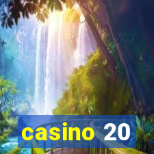 casino 20