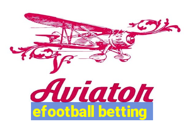 efootball betting