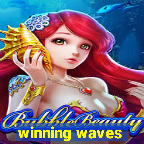 winning waves