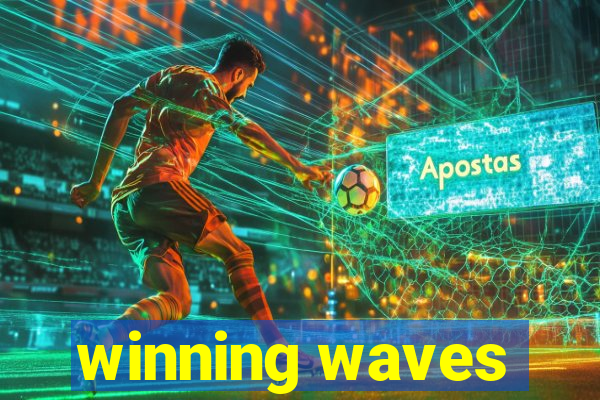 winning waves