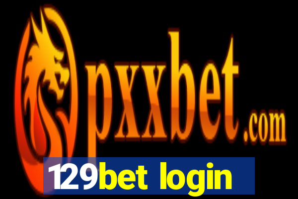 129bet login