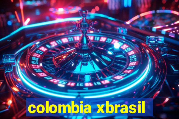 colombia xbrasil