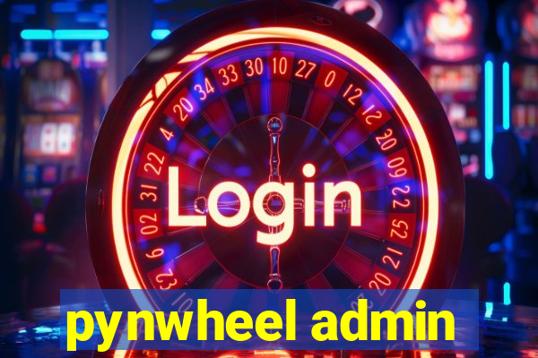 pynwheel admin