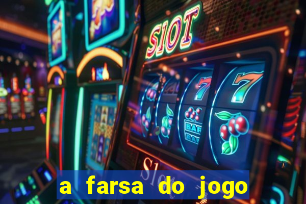 a farsa do jogo do tigrinho