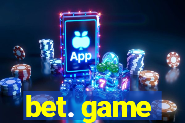 bet. game