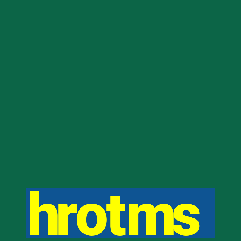 hrotms