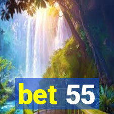 bet 55