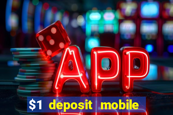 $1 deposit mobile casino australia