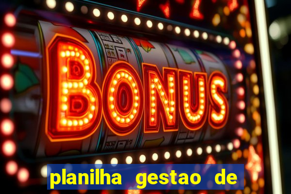 planilha gestao de banca gratis