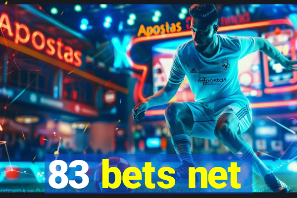 83 bets net