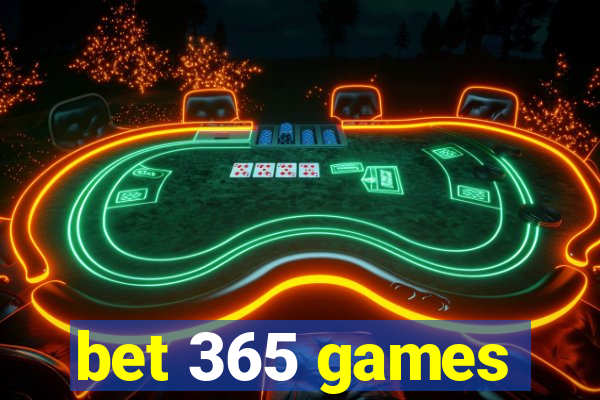 bet 365 games