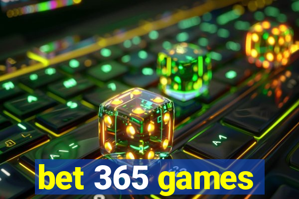 bet 365 games