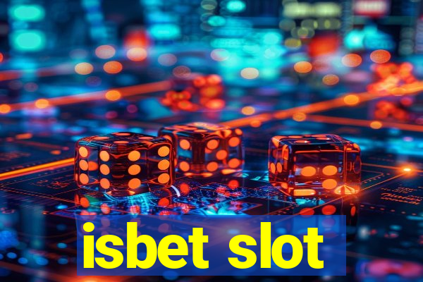 isbet slot