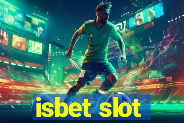 isbet slot