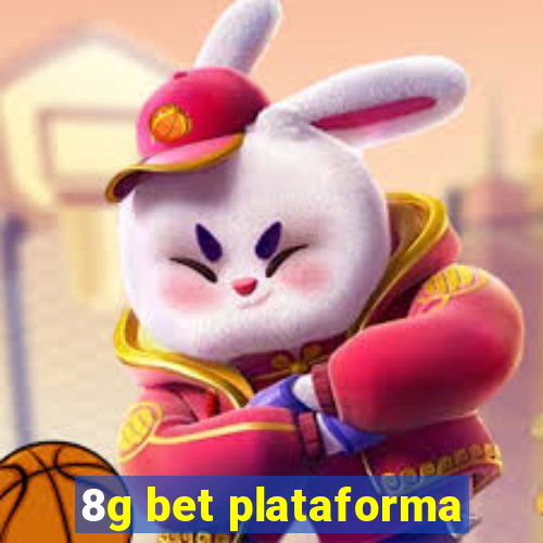 8g bet plataforma