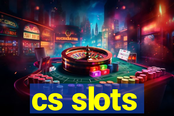 cs slots