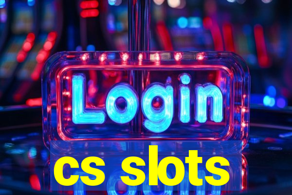 cs slots