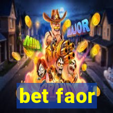 bet faor