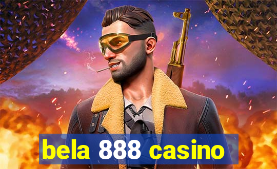 bela 888 casino