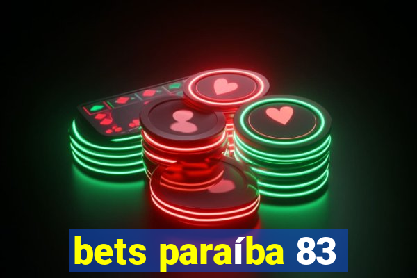 bets paraíba 83