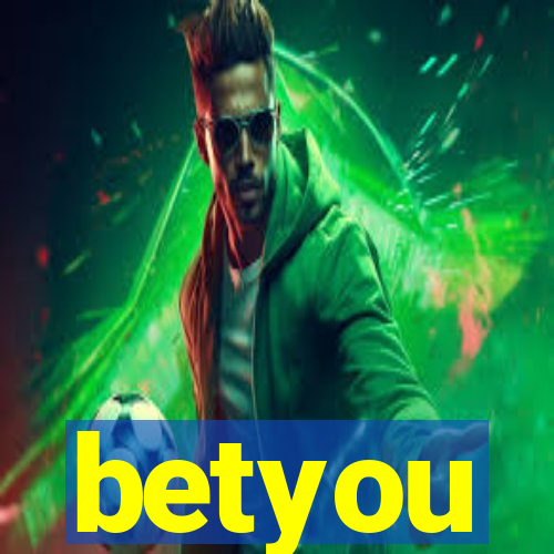 betyou