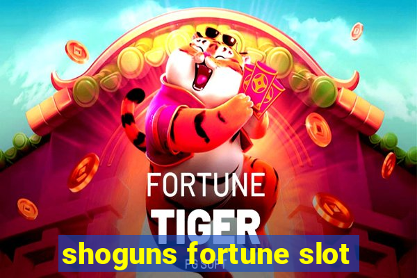 shoguns fortune slot