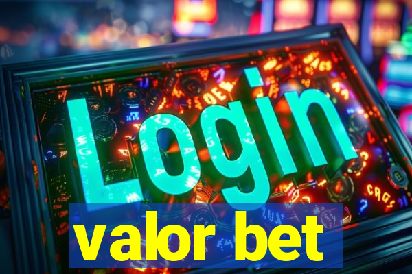 valor bet