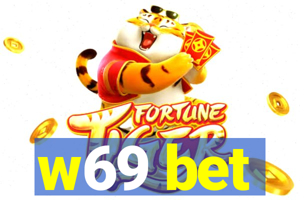 w69 bet