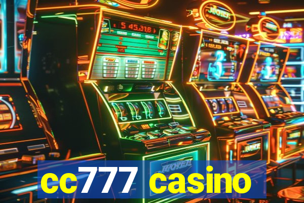 cc777 casino