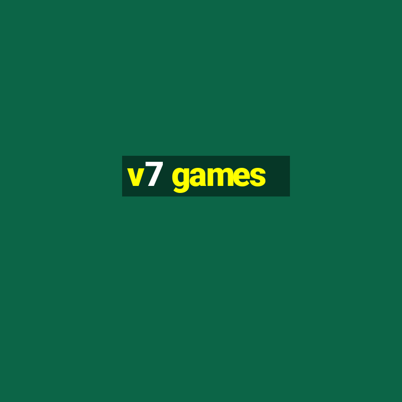 v7 games