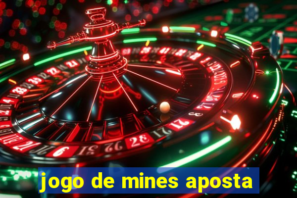 jogo de mines aposta