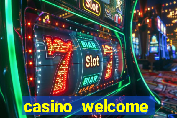 casino welcome bonus no deposit